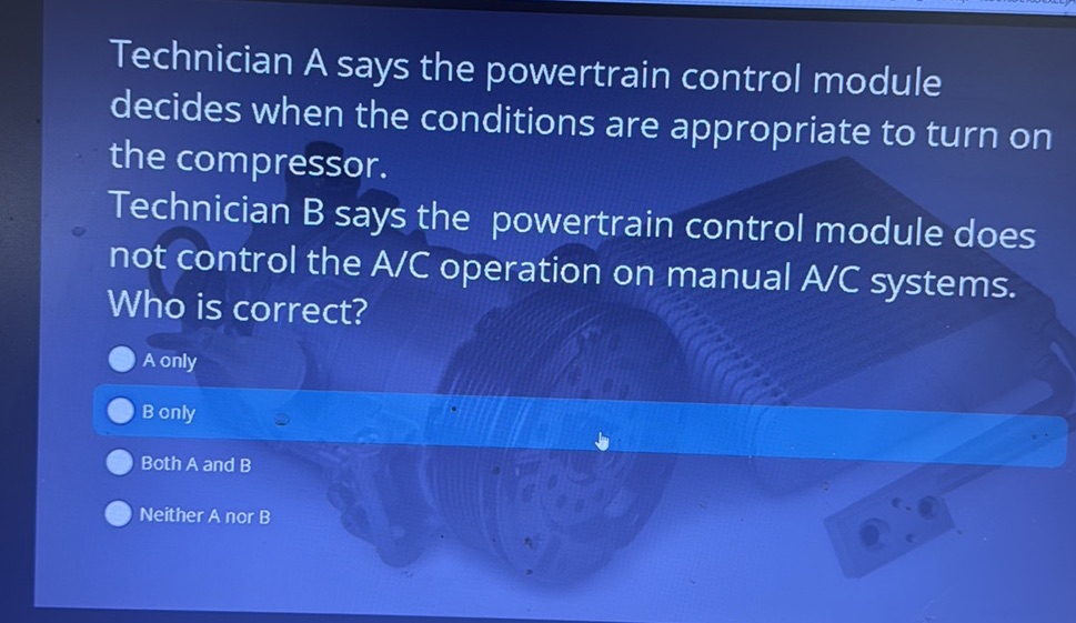 Technician A says the powertrain control | StudyX
