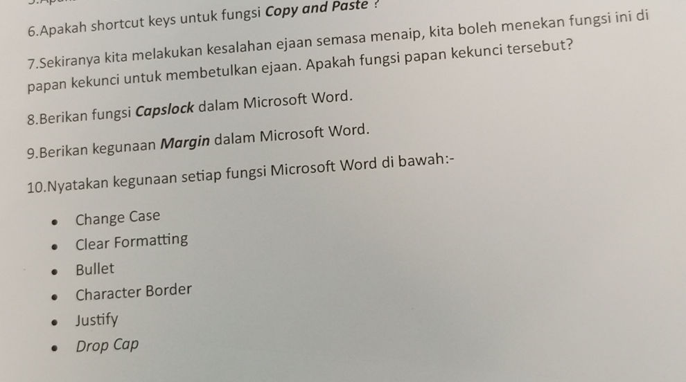 6.Apakah shortcut keys untuk fungsi Copy and | StudyX