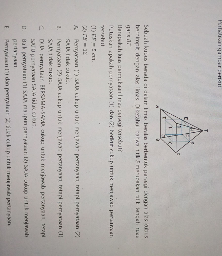 Sebuah kubus berada di dalam limas beralas | StudyX