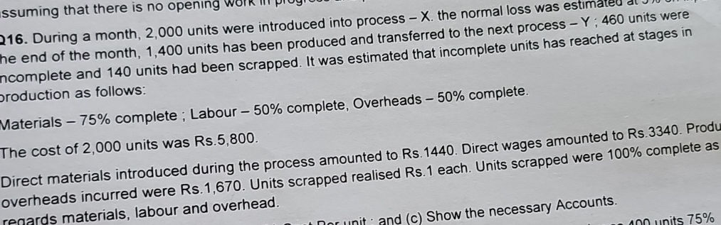Q16. During a month, 2,000 units were | StudyX