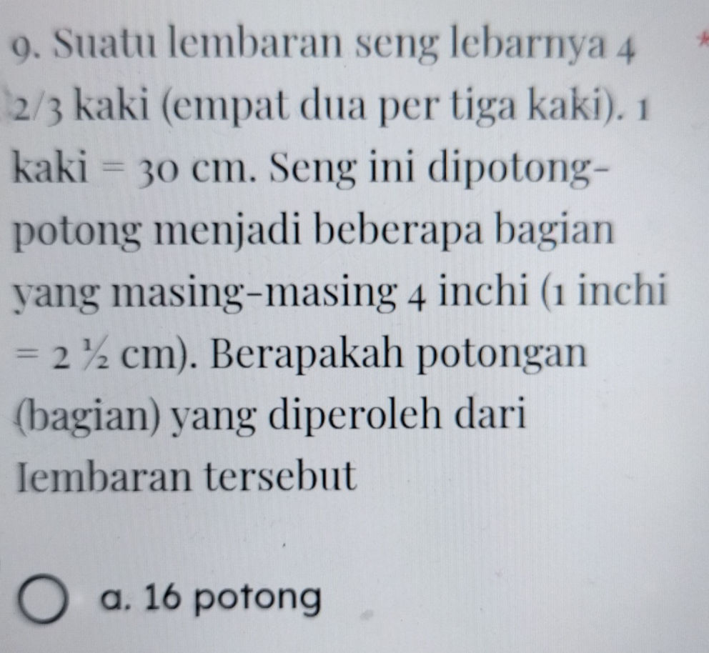 9. Suatu lembaran seng lebarnya 4 2/3 kaki | StudyX