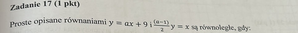 Proste opisane równaniami $y = ax + 9$ i $ | StudyX
