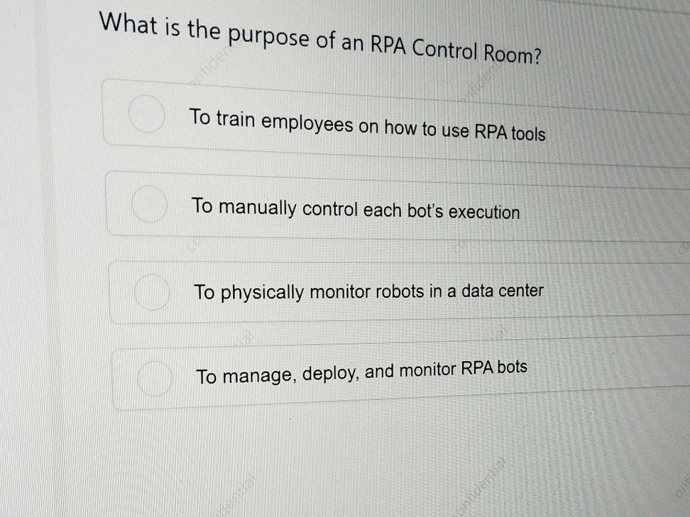 What is the purpose of an RPA Control Room? | StudyX