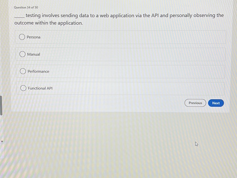 Question 34 of 50 ____ testing involves | StudyX