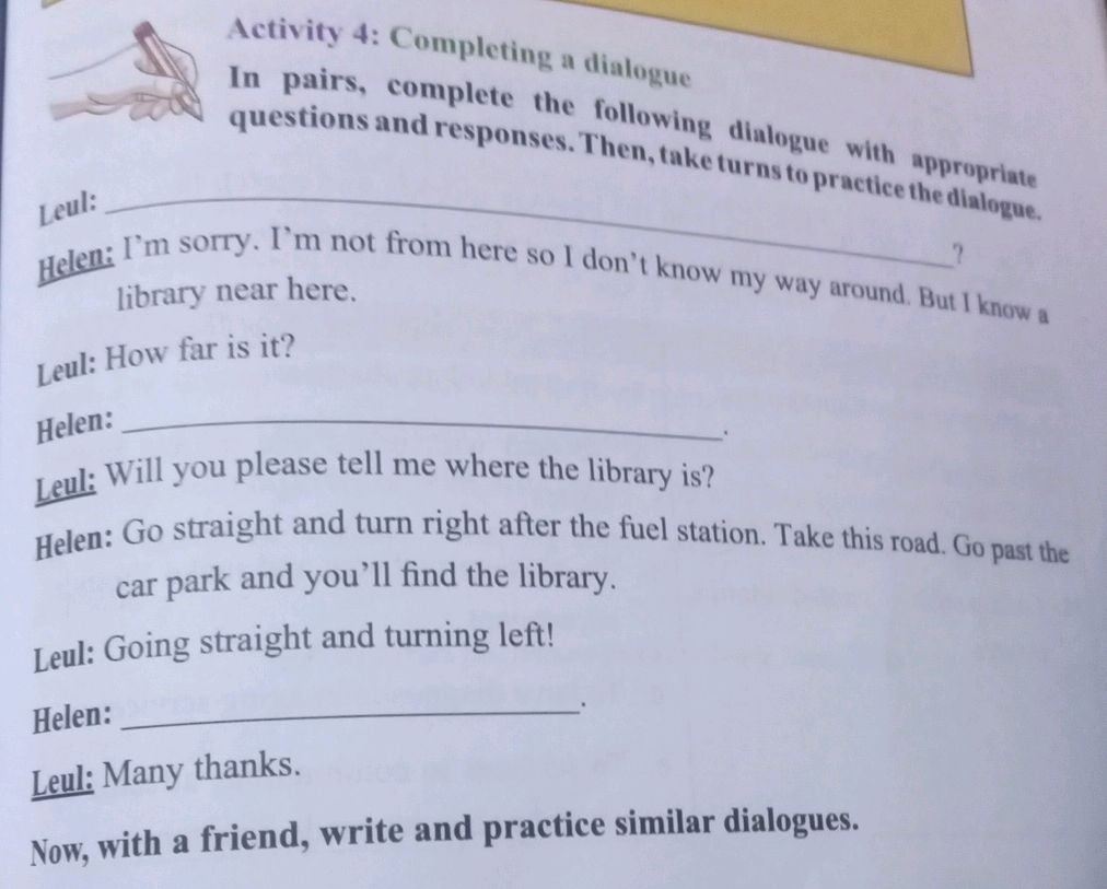 Complete the following dialogue with | StudyX