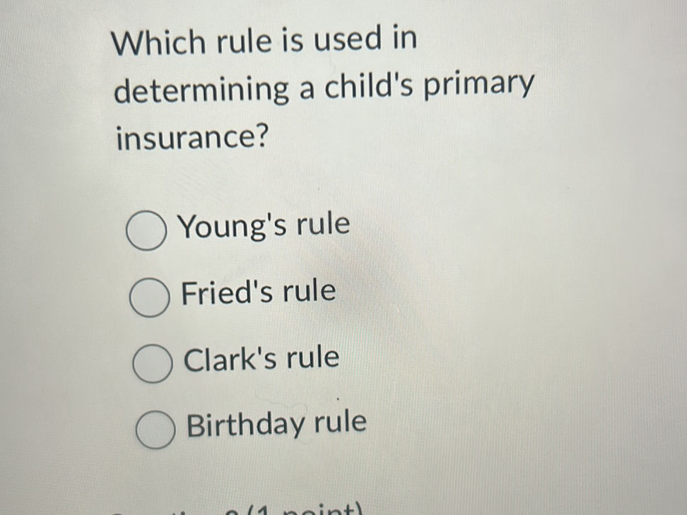 Which rule is used in determining a child's | StudyX