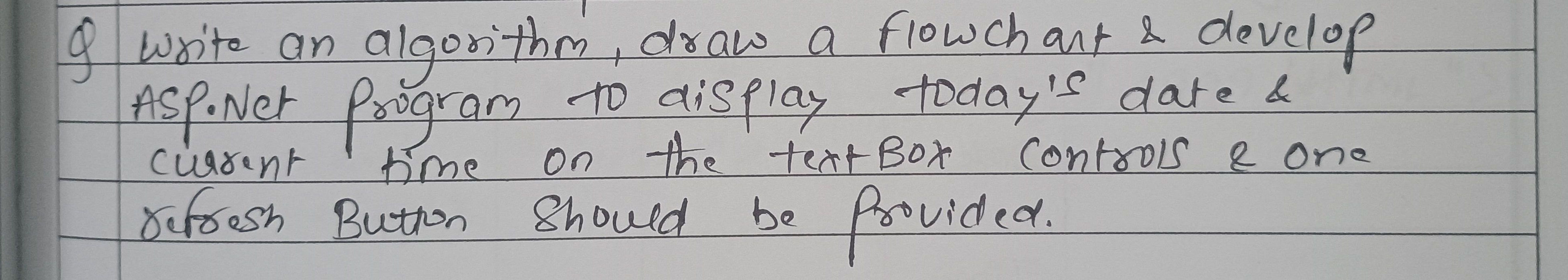 Write an algorithm, draw a flowchart | StudyX