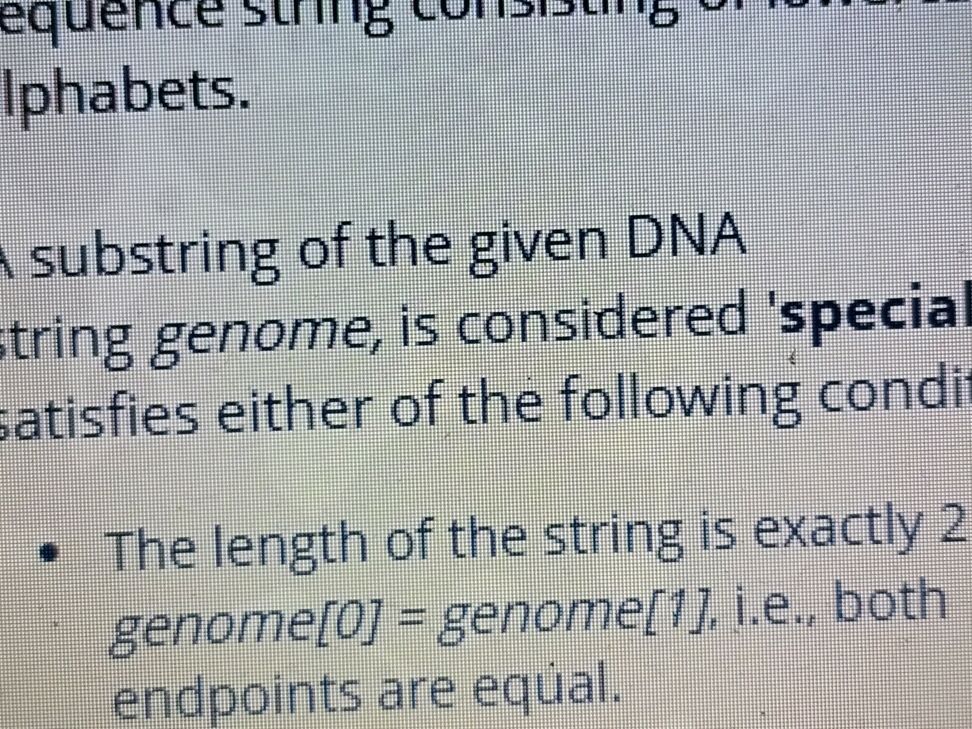 Genus String A substring of the given DNA string genome,