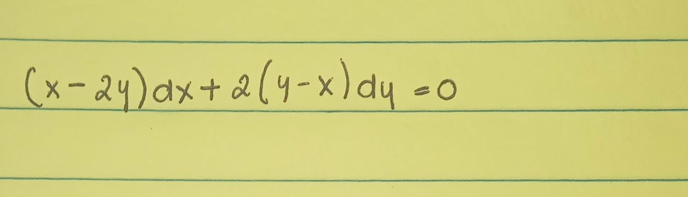 Solving Differential Equation (x-2y)dx + | StudyX