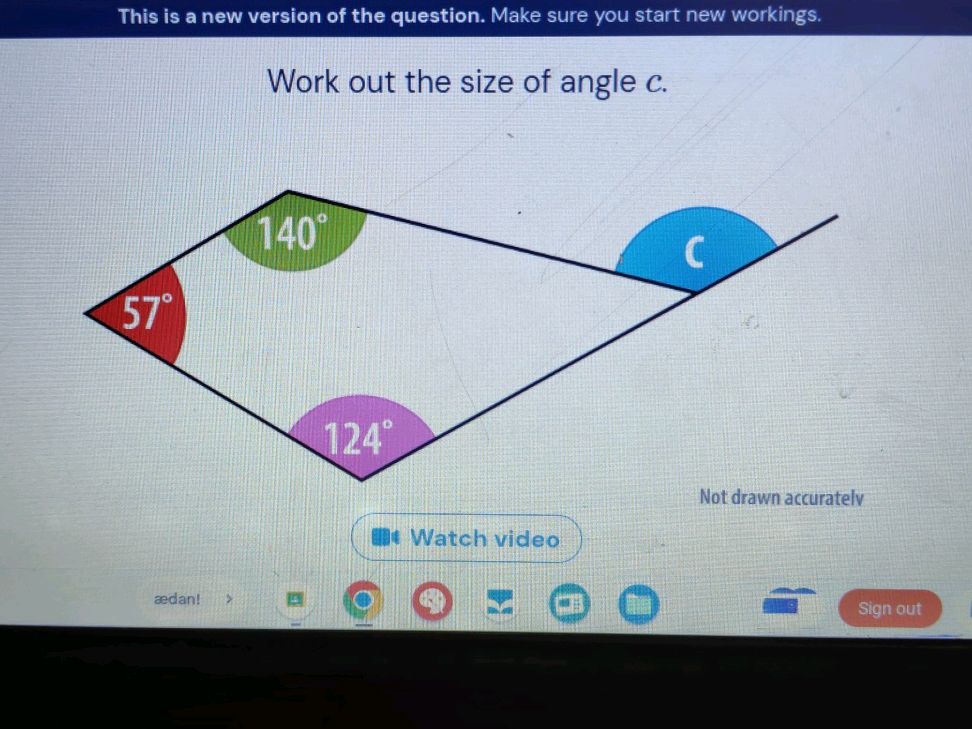 Work out the size of angle c. 57° 140° 124° | StudyX