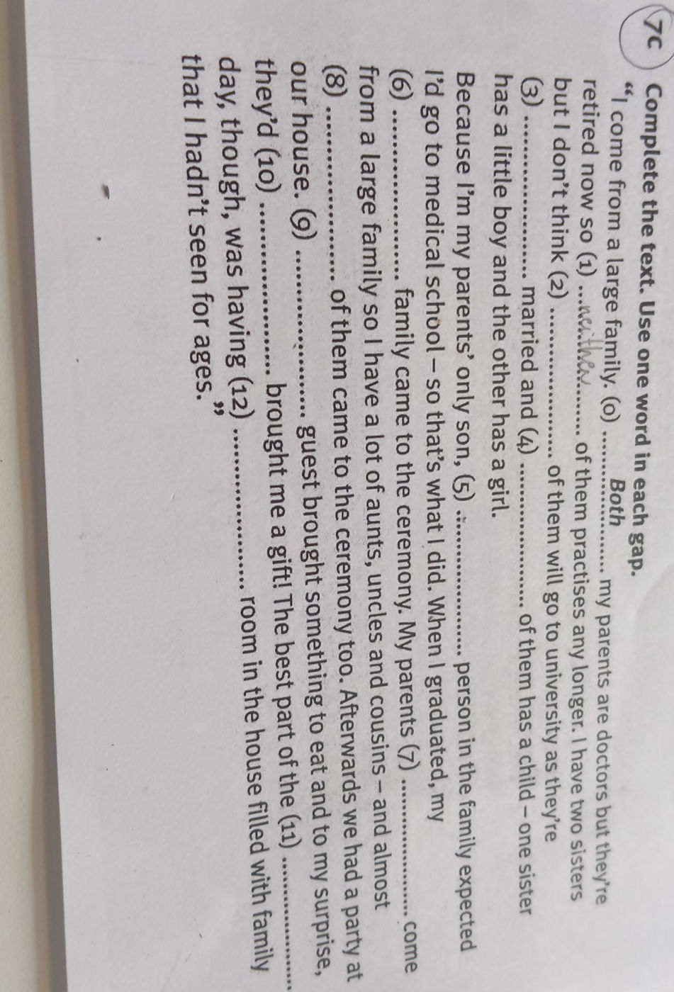 7C Complete the text. Use one word in each | StudyX