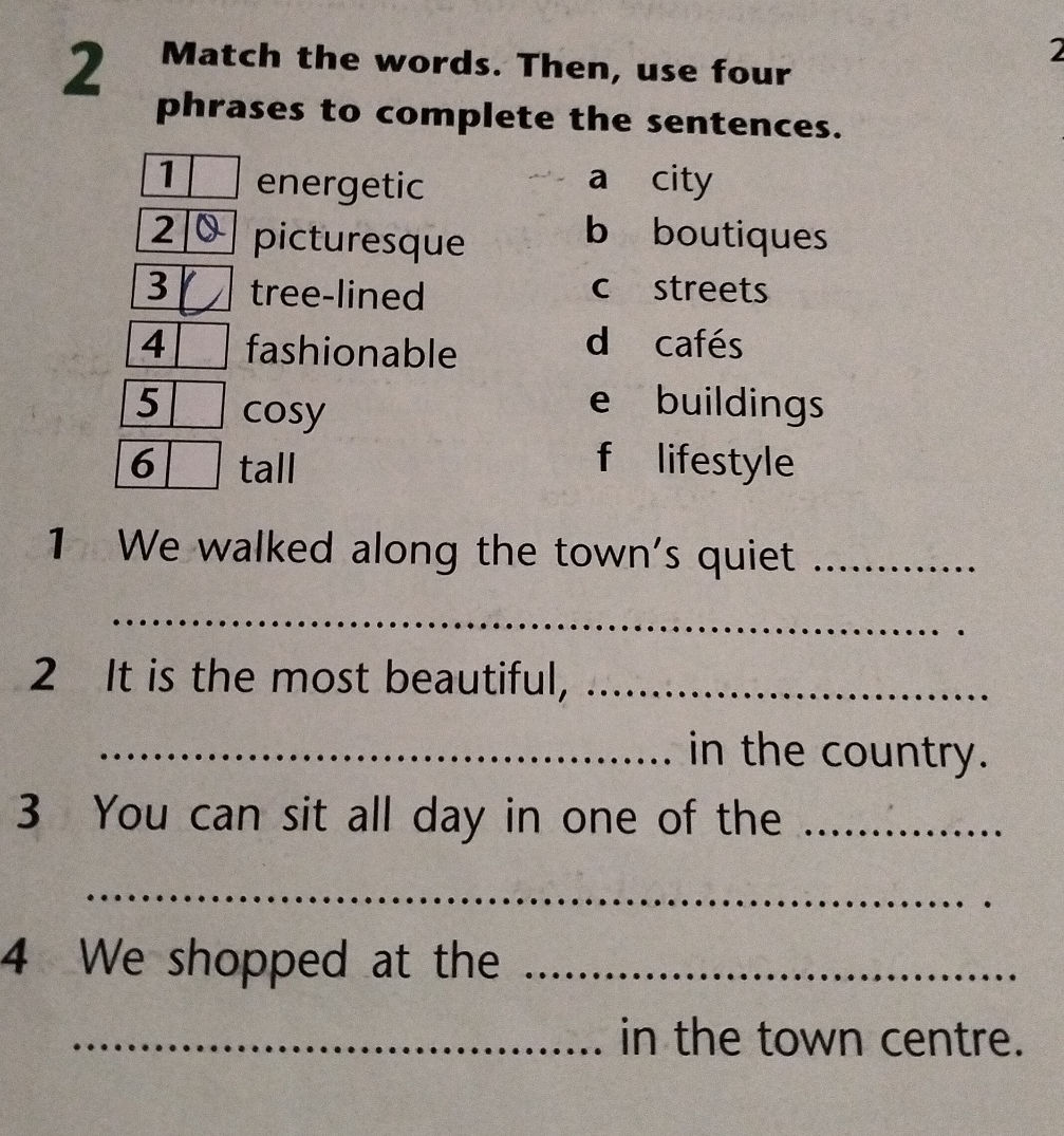 Match the words. Then, use four phrases to | StudyX