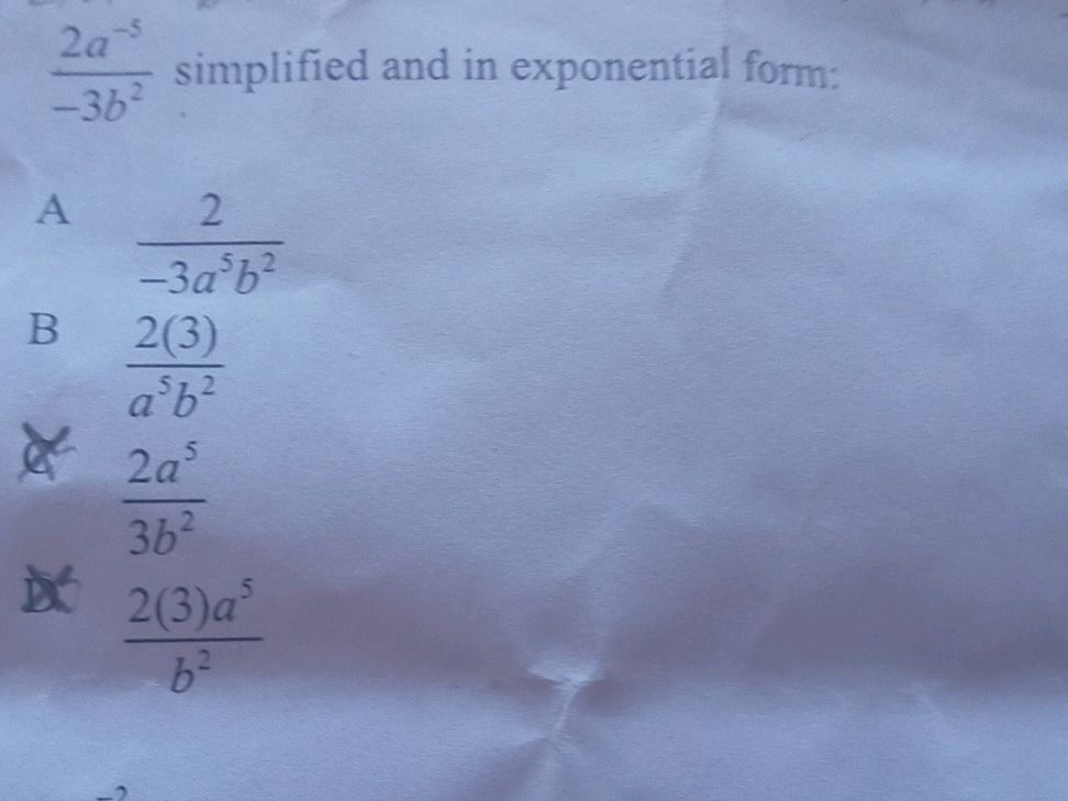 $ {2a^{-5}}{-3b^2}$ simplified and in | StudyX