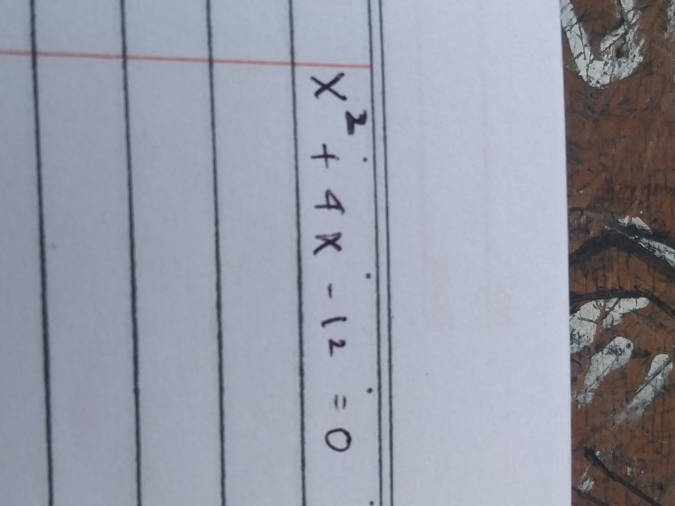 Solve Quadratic Equation $x^2 + 4x - 12 = 0$ | StudyX
