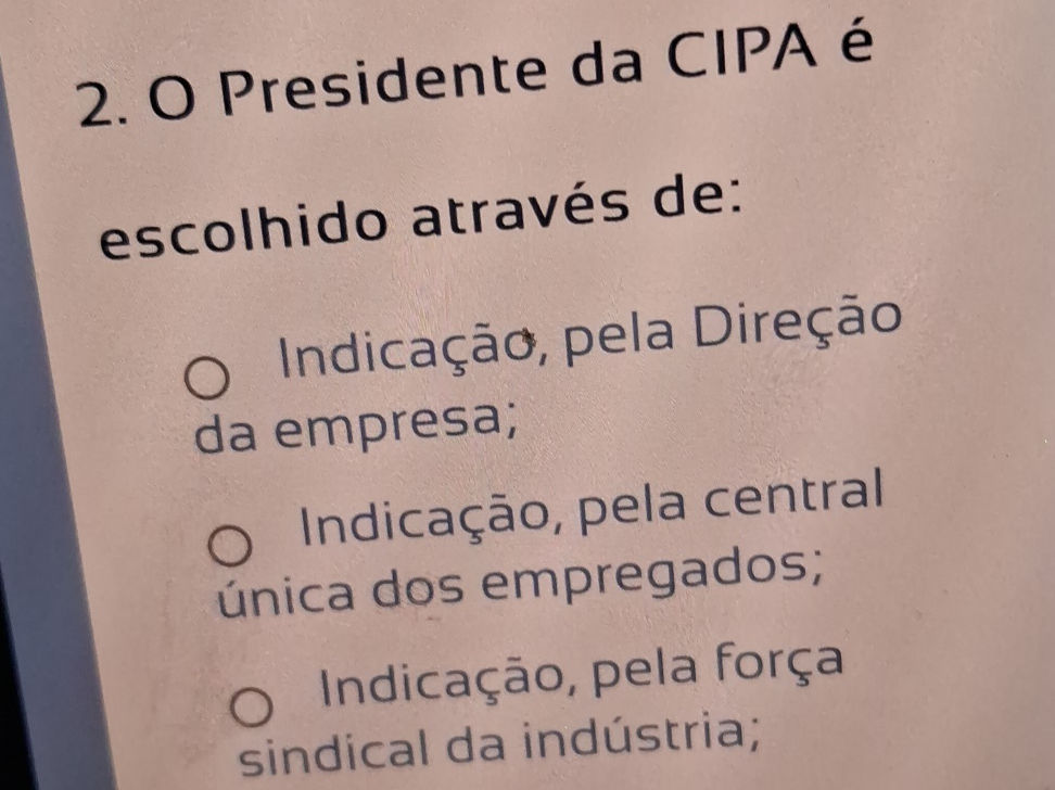 2. O Presidente da CIPA é escolhido através | StudyX