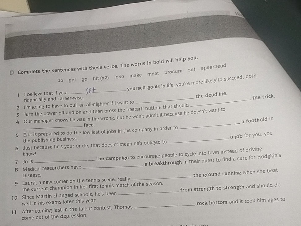 D Complete the sentences with these verbs. | StudyX