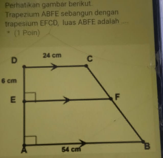 Perhatikan gambar berikut. Trapezium ABFE | StudyX