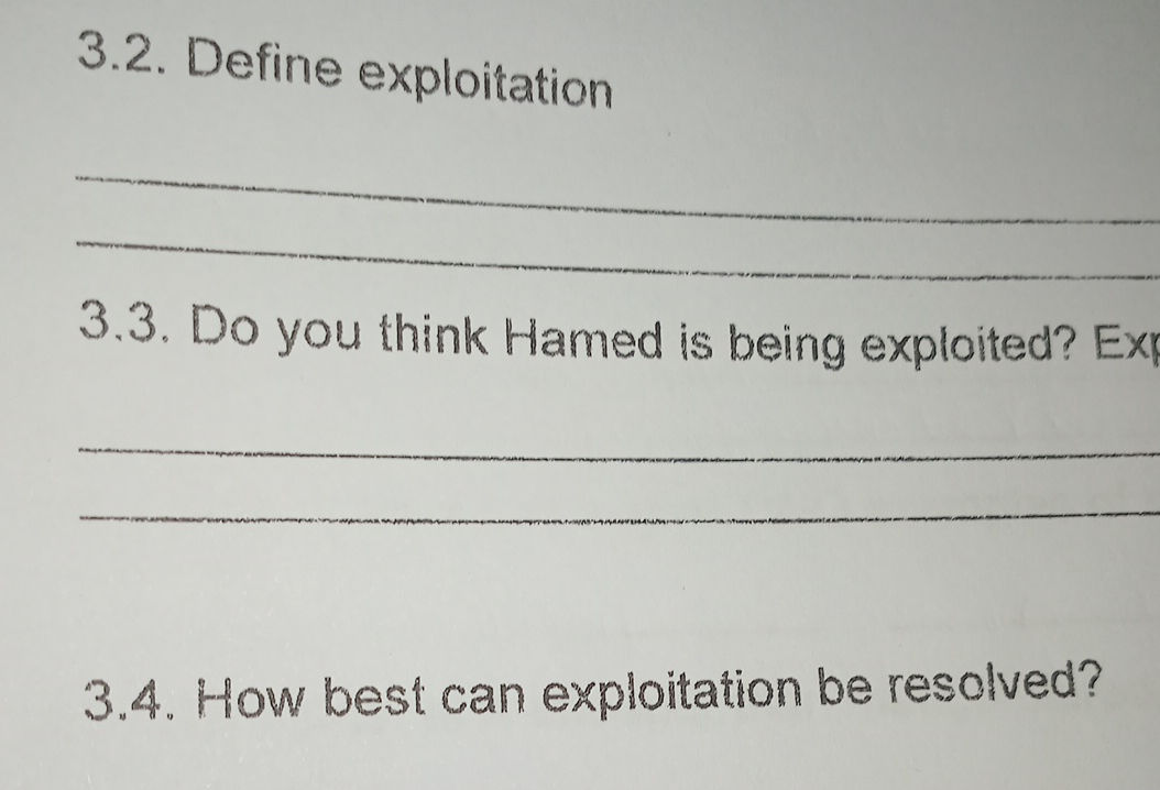 3.2. Define exploitation 3.3. Do you think