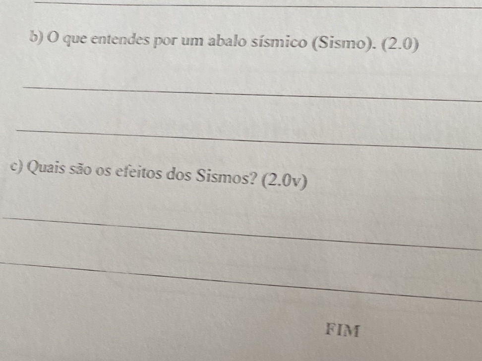 b) O que entendes por um abalo sísmico | StudyX