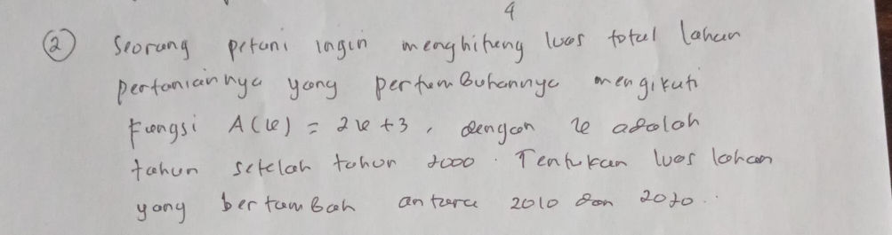 (2) Seorang petani ingin menghitung luas | StudyX