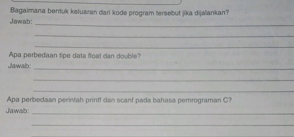 a. identifikasi keluaran program (5 soal) | studyx... Bagaimana bentuk keluaran dari kode program | StudyX