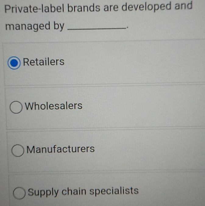 Private Label Brands Are Developed And Managed By Private-label brands are developed and | StudyX