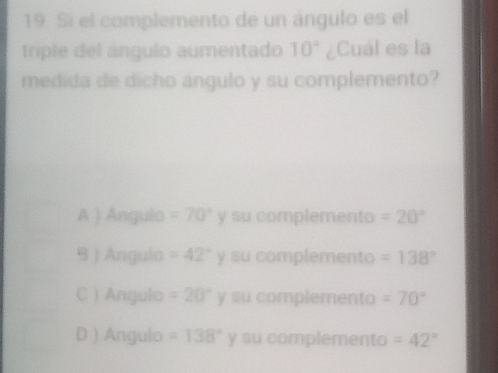 19 Si el complemento de un ángulo es el | StudyX