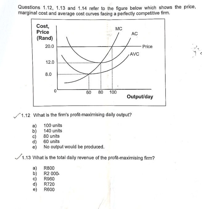 Questions 1.12, 1.13 and 1.14 refer to the | StudyX