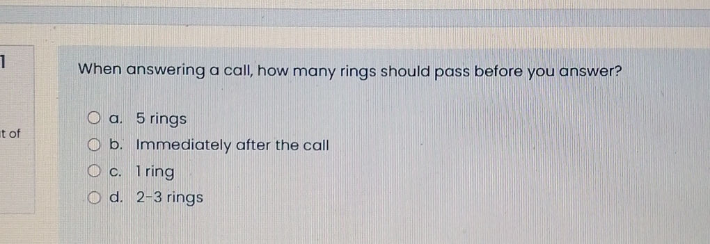 When answering a call, how many rings should | StudyX