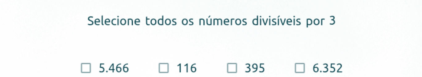 Selecione todos os números divisíveis por 3 | StudyX