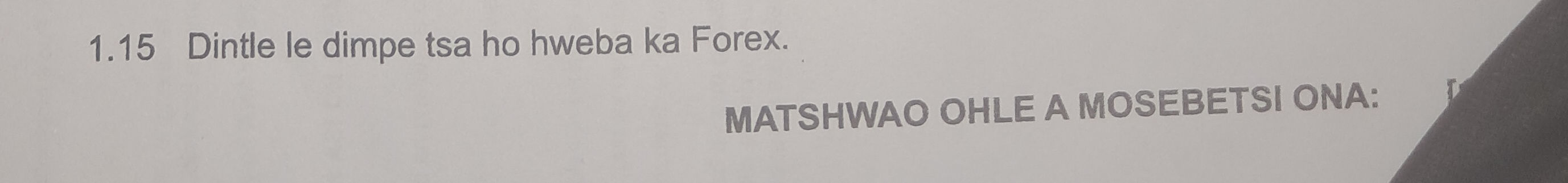 1.15 Dintle le dimpe tsa ho hweba ka Forex. | StudyX