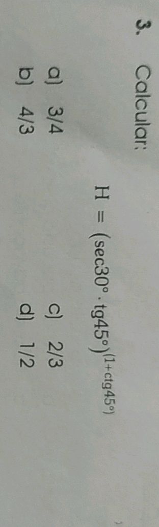 3. Calcular: $H = (sec30° | StudyX