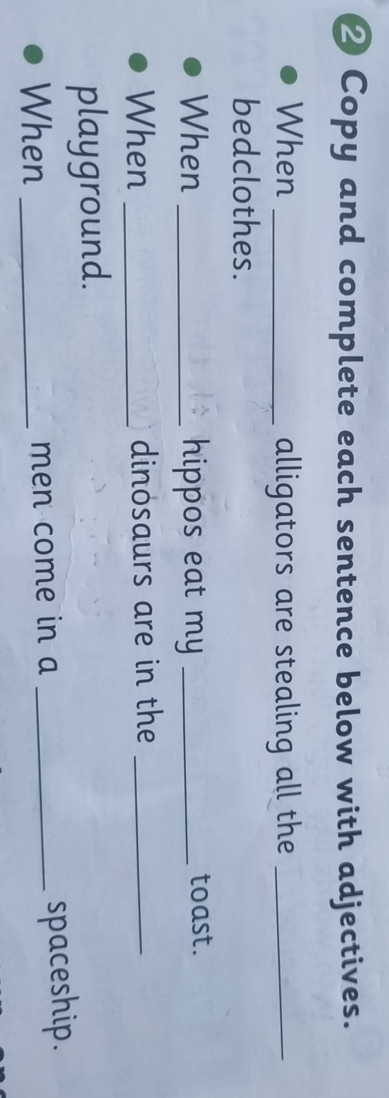 2 Copy and complete each sentence below with | StudyX