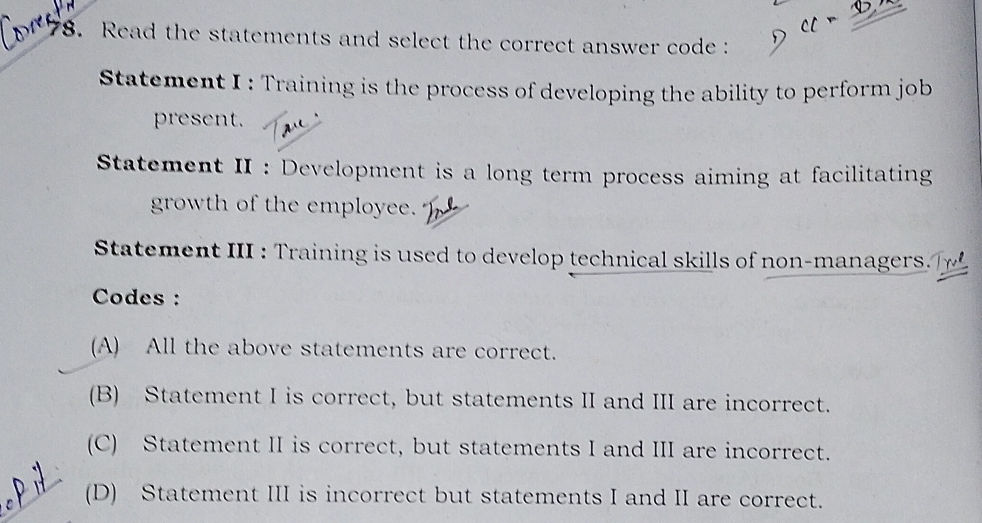 78. Read the statements and select the | StudyX
