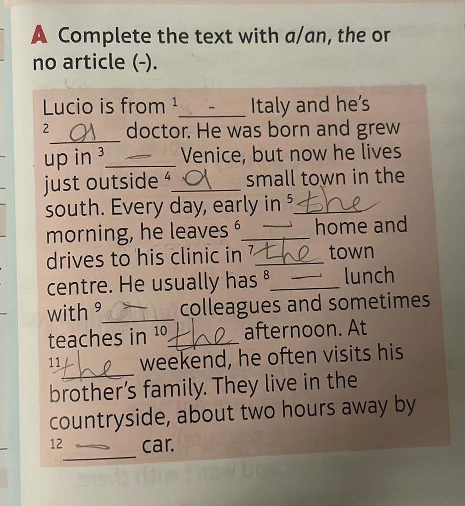 A Complete the text with a/an, the or no | StudyX