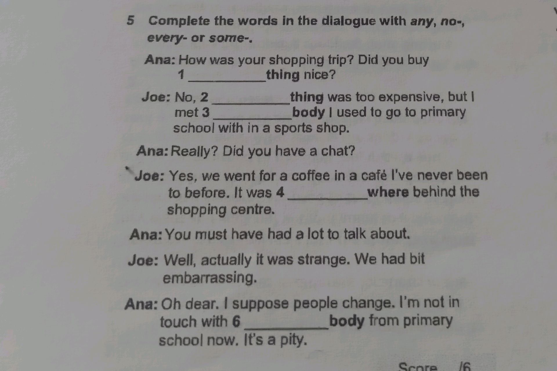 5 Complete the words in the dialogue with | StudyX