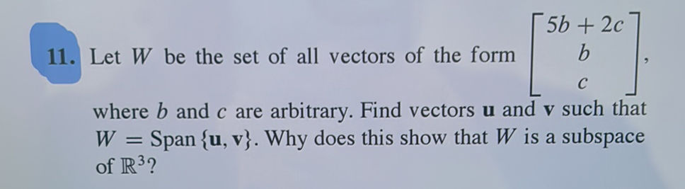 11. Let $W$ be the set of all vectors of the | StudyX