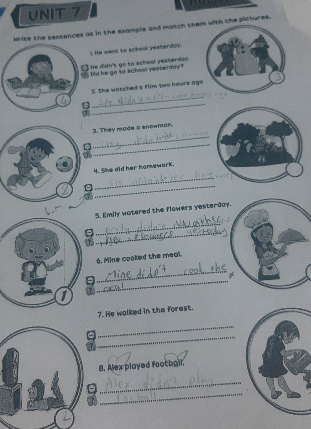 Write the sentences as in the example and | StudyX