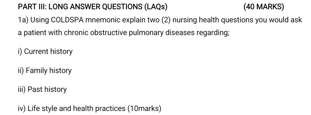 Coldspa PART III: LONG ANSWER QUESTIONS (LAQS) (40 | StudyX