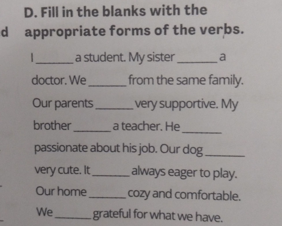 D Fill D. Fill in the blanks with the appropriate | StudyX