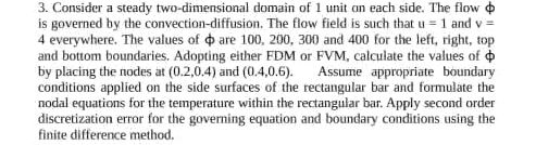 3. Consider a steady two-dimensional domain | StudyX