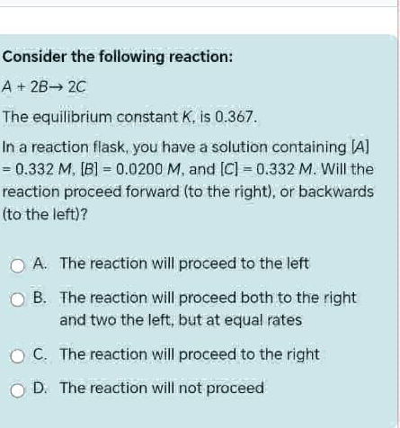 Consider the following reaction: $A + 2B | StudyX