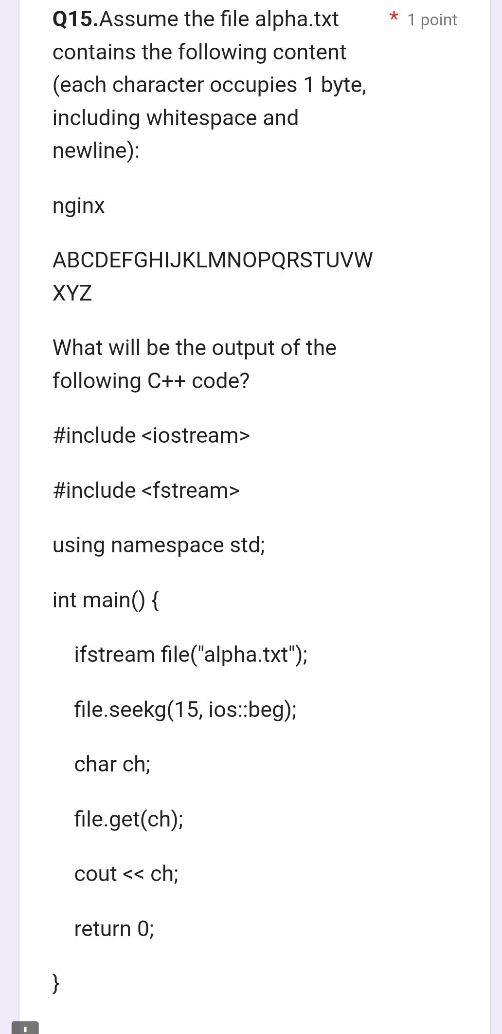 Q15. Assume the file alpha.txt contains the | StudyX