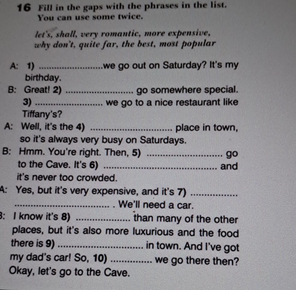 16 Fill in the gaps with the phrases in the | StudyX