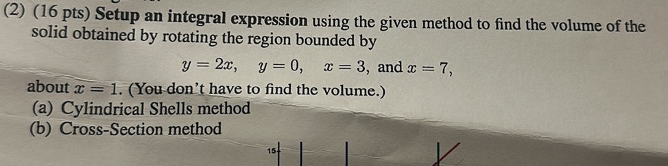 (2) (16 pts) Setup an integral expression | StudyX