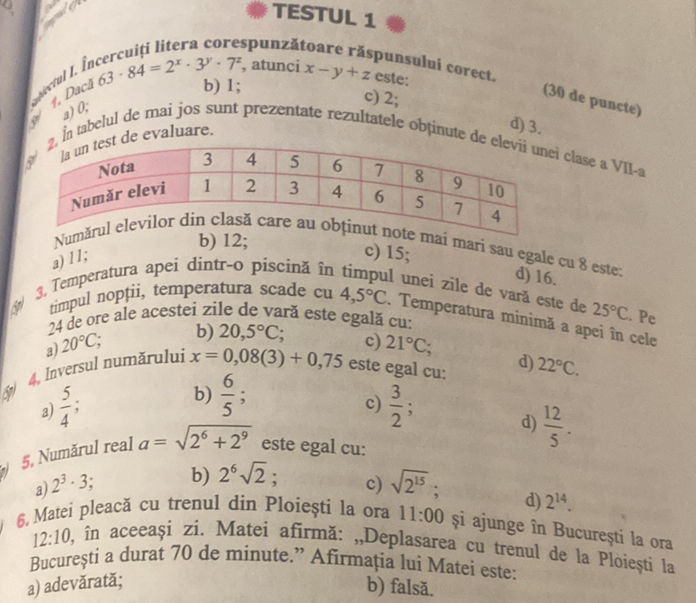 1. Dacă $63 - 84 = 2^x imes 3^y imes 7^z$, | StudyX