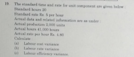 19. The standard time and rate for unit | StudyX