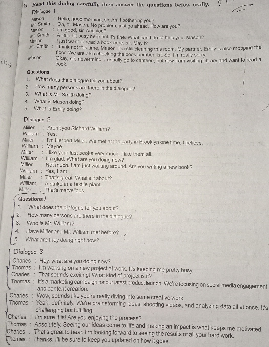 Question. Answer Dialogue Read this dialog carefully then answer the | StudyX