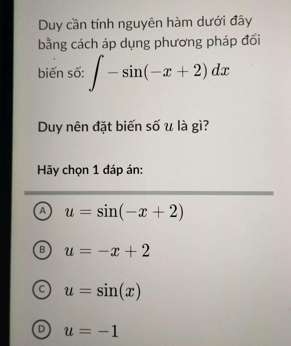 Duy cần tính nguyên hàm dưới đây bằng cách | StudyX