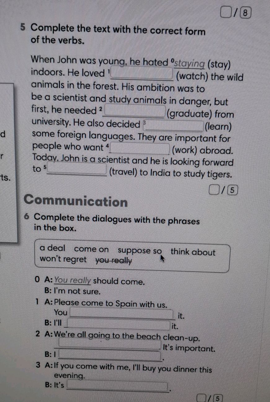 5 Complete the text with the correct form of | StudyX